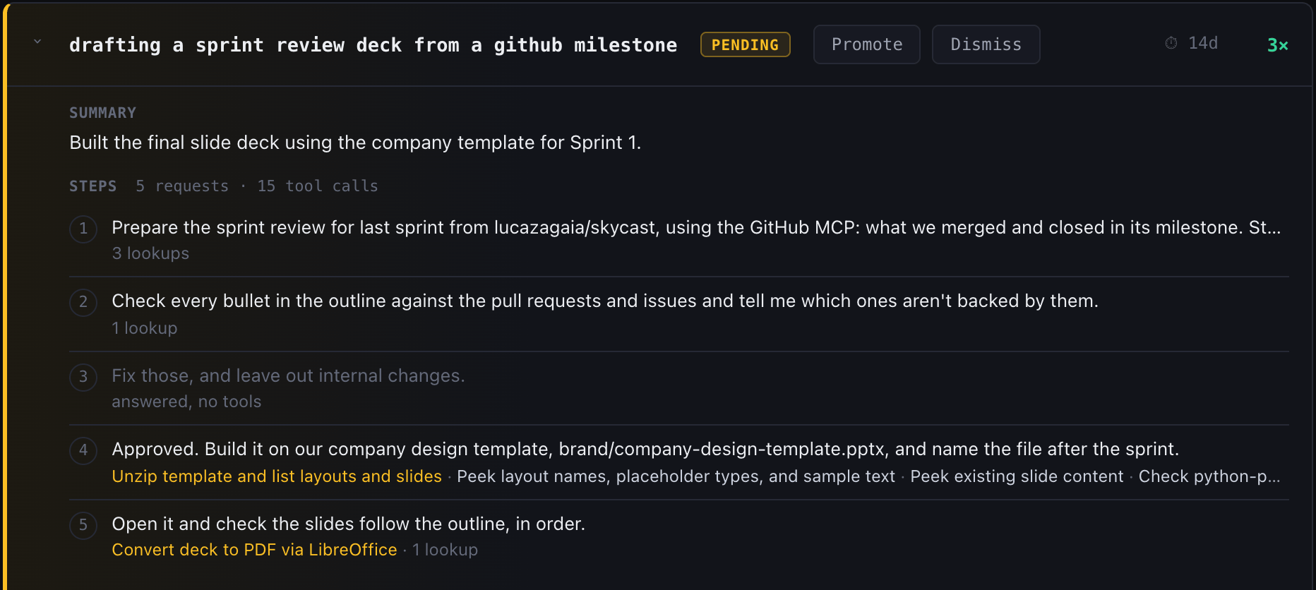 The sprint review candidate on the review page: 3x, Promote and Dismiss, a summary, and five requests with the tools each used